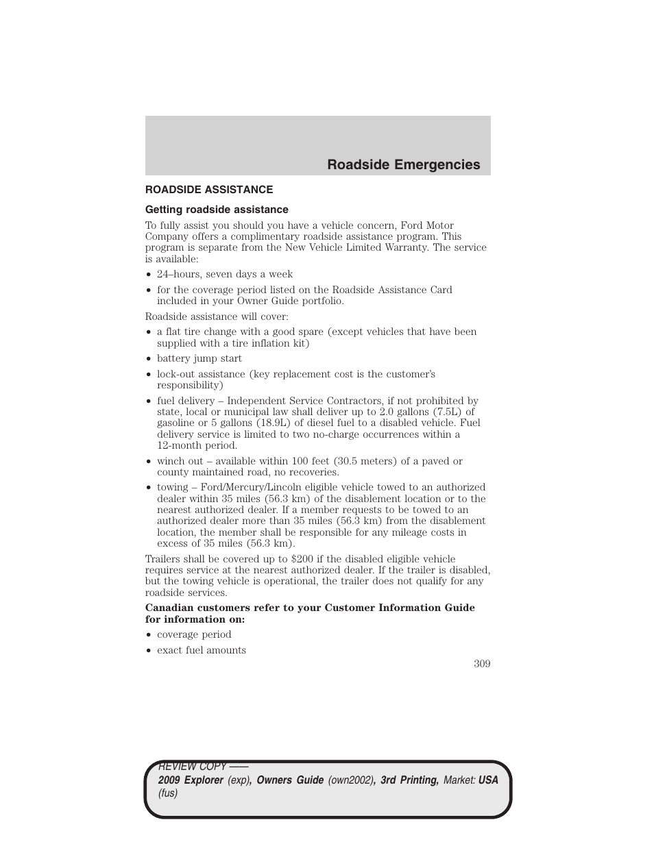 Roadside emergencies, Roadside assistance, Getting roadside assistance | FORD 2009 Explorer v.3 User Manual | Page 309 / 405