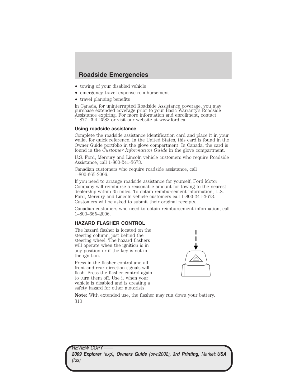 Using roadside assistance, Hazard flasher control, Roadside emergencies | FORD 2009 Explorer v.3 User Manual | Page 310 / 405