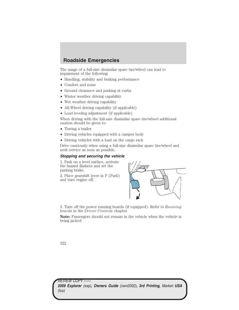 Stopping and securing the vehicle, Roadside emergencies | FORD 2009 Explorer v.3 User Manual | Page 322 / 405
