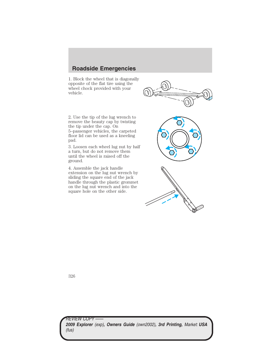 Roadside emergencies | FORD 2009 Explorer v.3 User Manual | Page 326 / 405