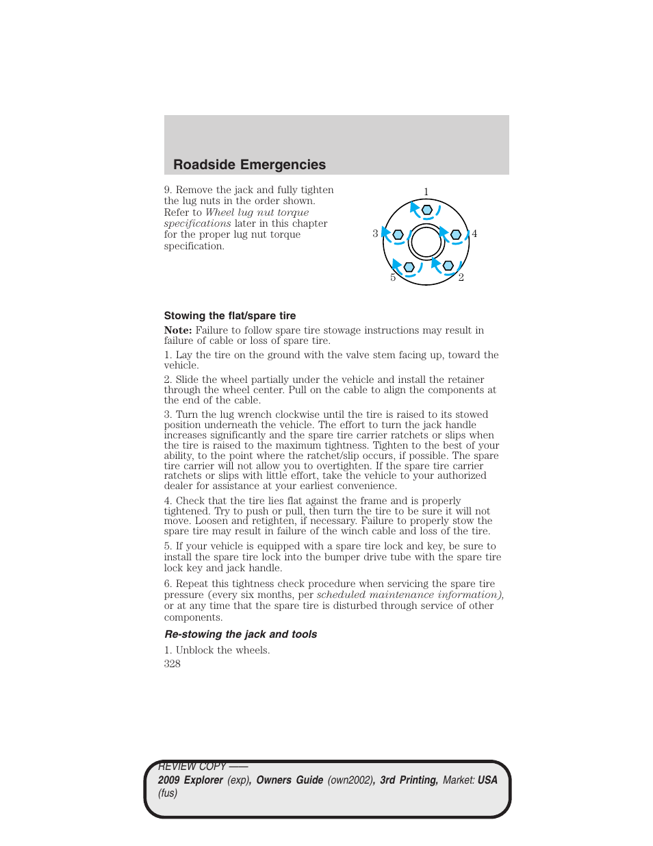Stowing the flat/spare tire, Re-stowing the jack and tools, Roadside emergencies | FORD 2009 Explorer v.3 User Manual | Page 328 / 405