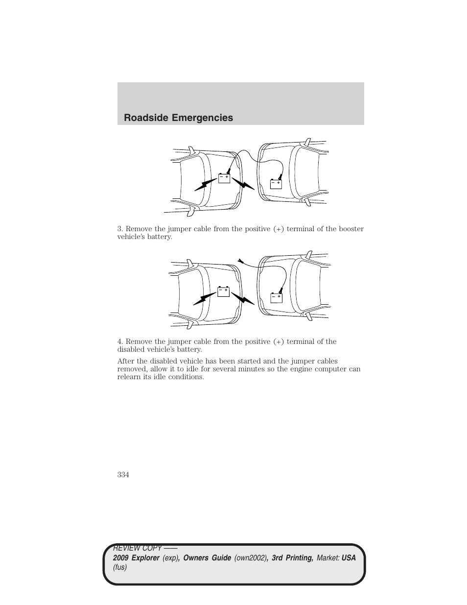 Roadside emergencies | FORD 2009 Explorer v.3 User Manual | Page 334 / 405