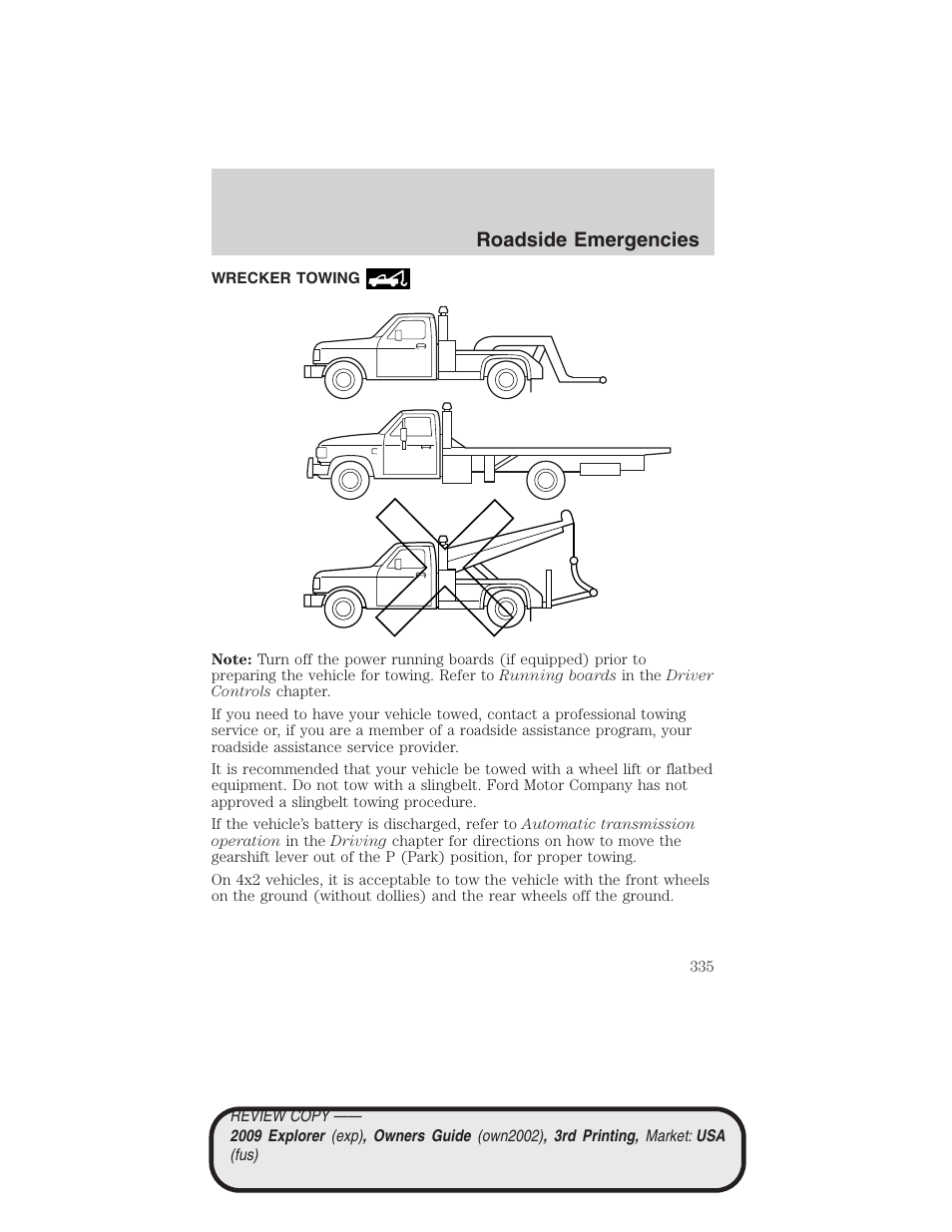 Wrecker towing, Roadside emergencies | FORD 2009 Explorer v.3 User Manual | Page 335 / 405