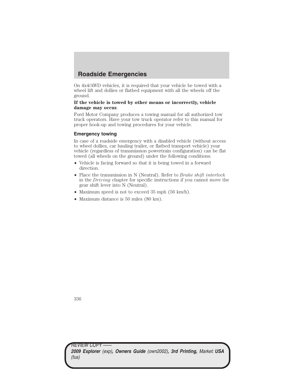 Emergency towing, Roadside emergencies | FORD 2009 Explorer v.3 User Manual | Page 336 / 405