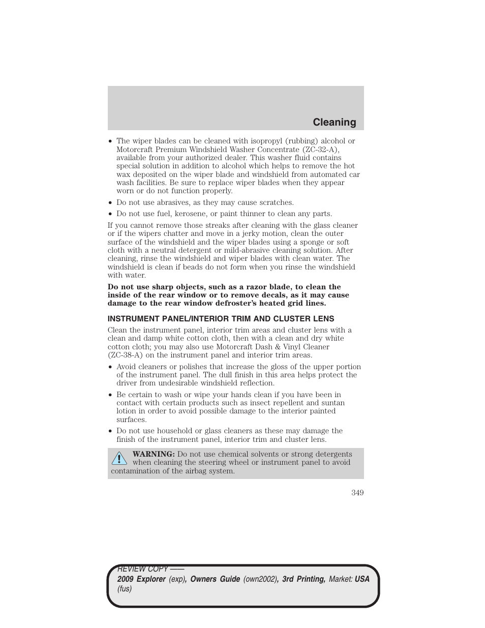 Instrument panel/interior trim and cluster lens, Cleaning | FORD 2009 Explorer v.3 User Manual | Page 349 / 405