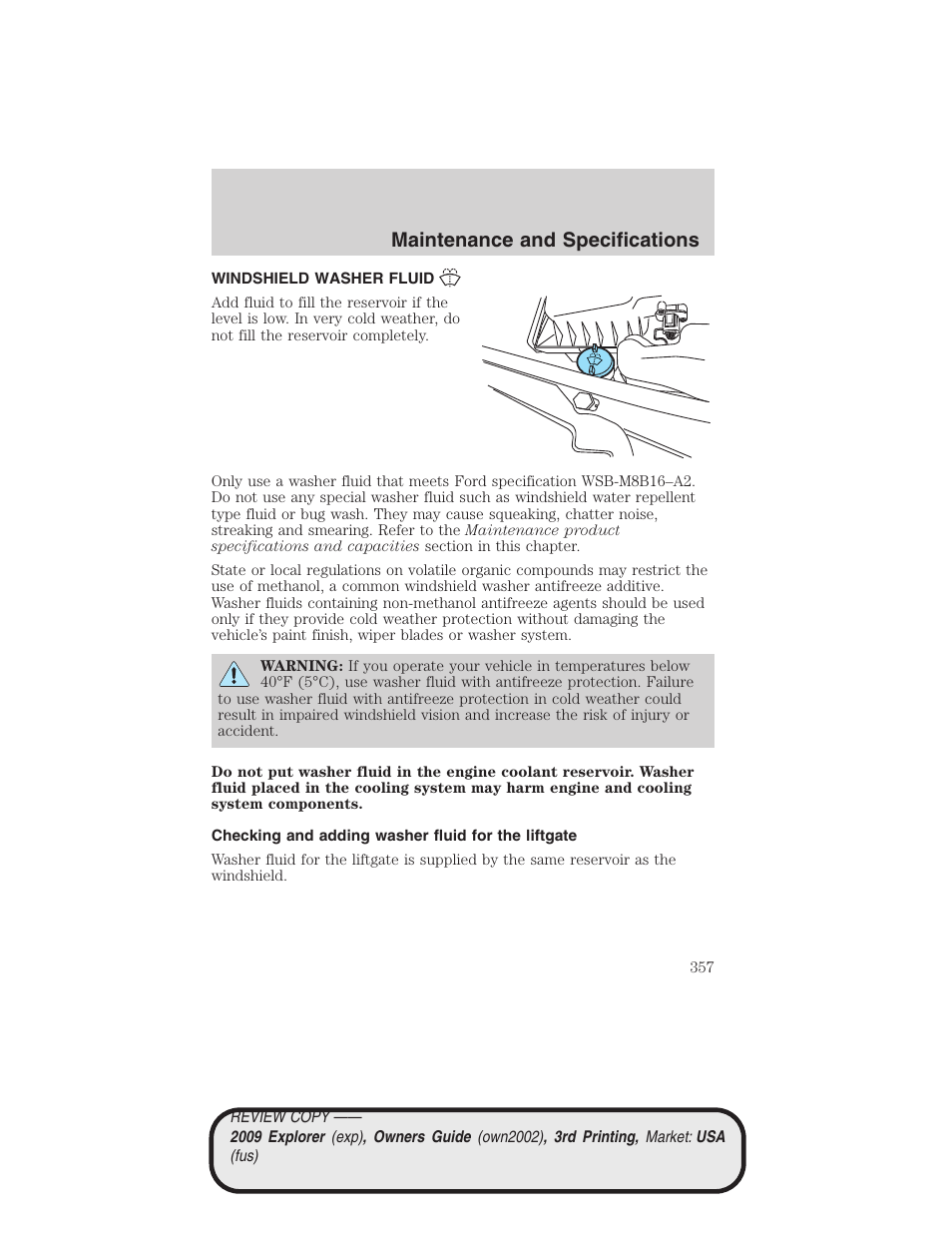 Windshield washer fluid, Checking and adding washer fluid for the liftgate, Maintenance and specifications | FORD 2009 Explorer v.3 User Manual | Page 357 / 405