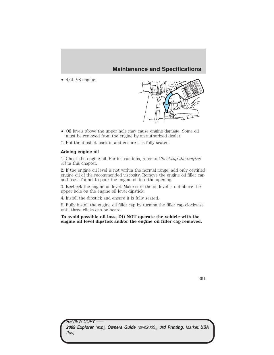 Adding engine oil, Maintenance and specifications | FORD 2009 Explorer v.3 User Manual | Page 361 / 405