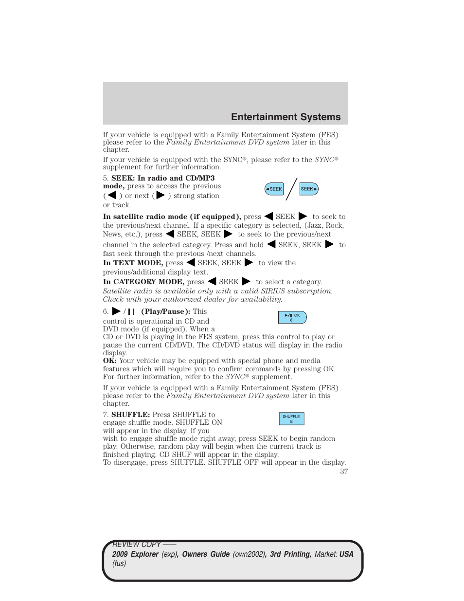 Entertainment systems | FORD 2009 Explorer v.3 User Manual | Page 37 / 405