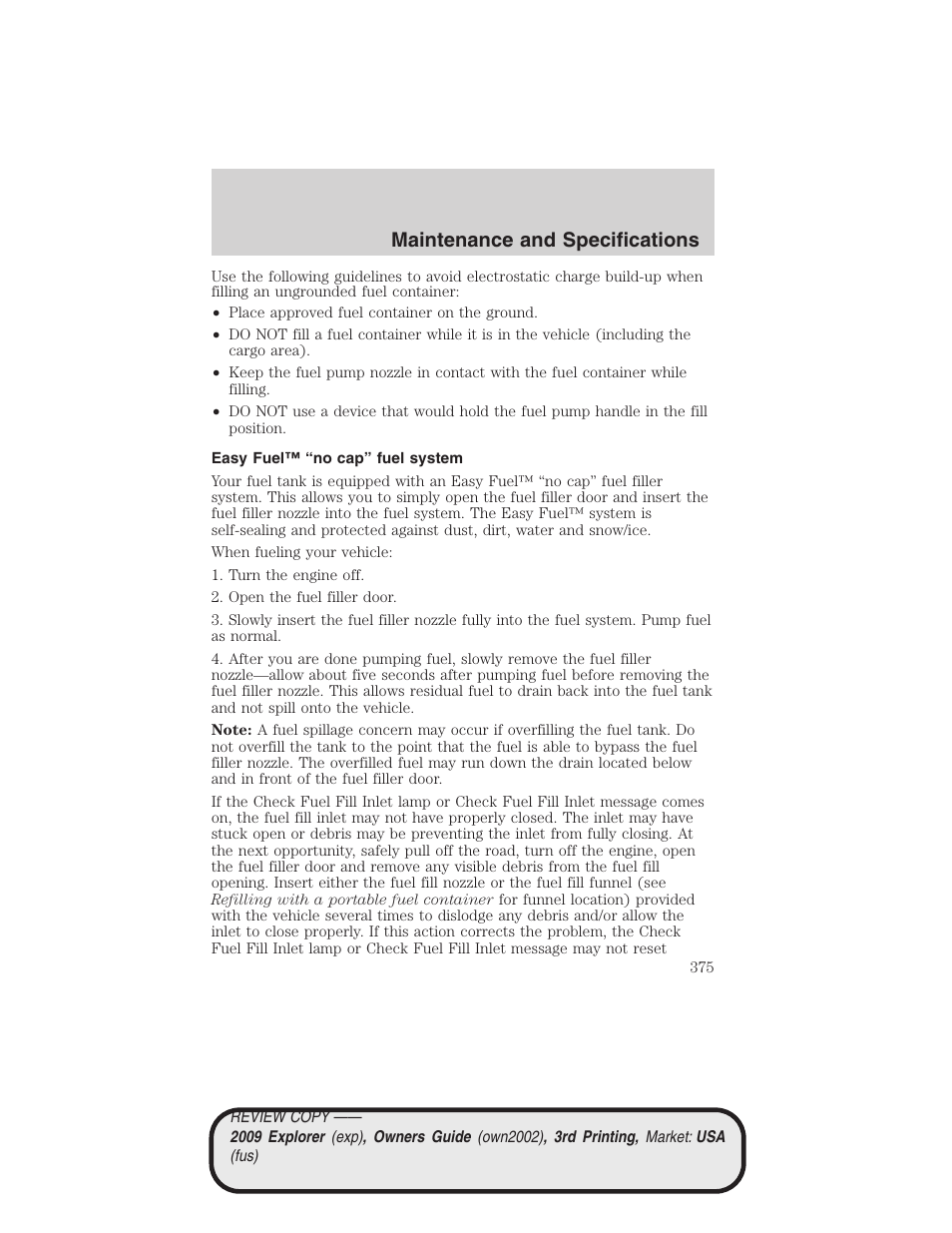 Easy fuel™ “no cap” fuel system, Maintenance and specifications | FORD 2009 Explorer v.3 User Manual | Page 375 / 405