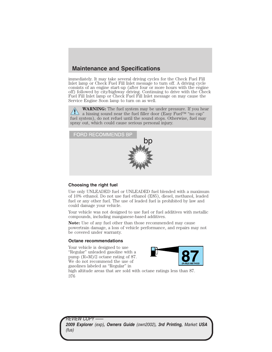 Choosing the right fuel, Octane recommendations | FORD 2009 Explorer v.3 User Manual | Page 376 / 405