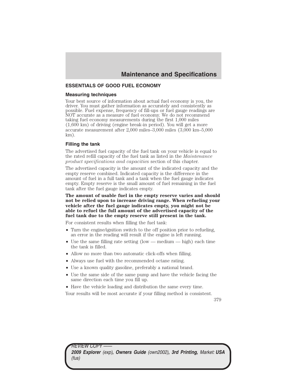 Essentials of good fuel economy, Measuring techniques, Filling the tank | Maintenance and specifications | FORD 2009 Explorer v.3 User Manual | Page 379 / 405