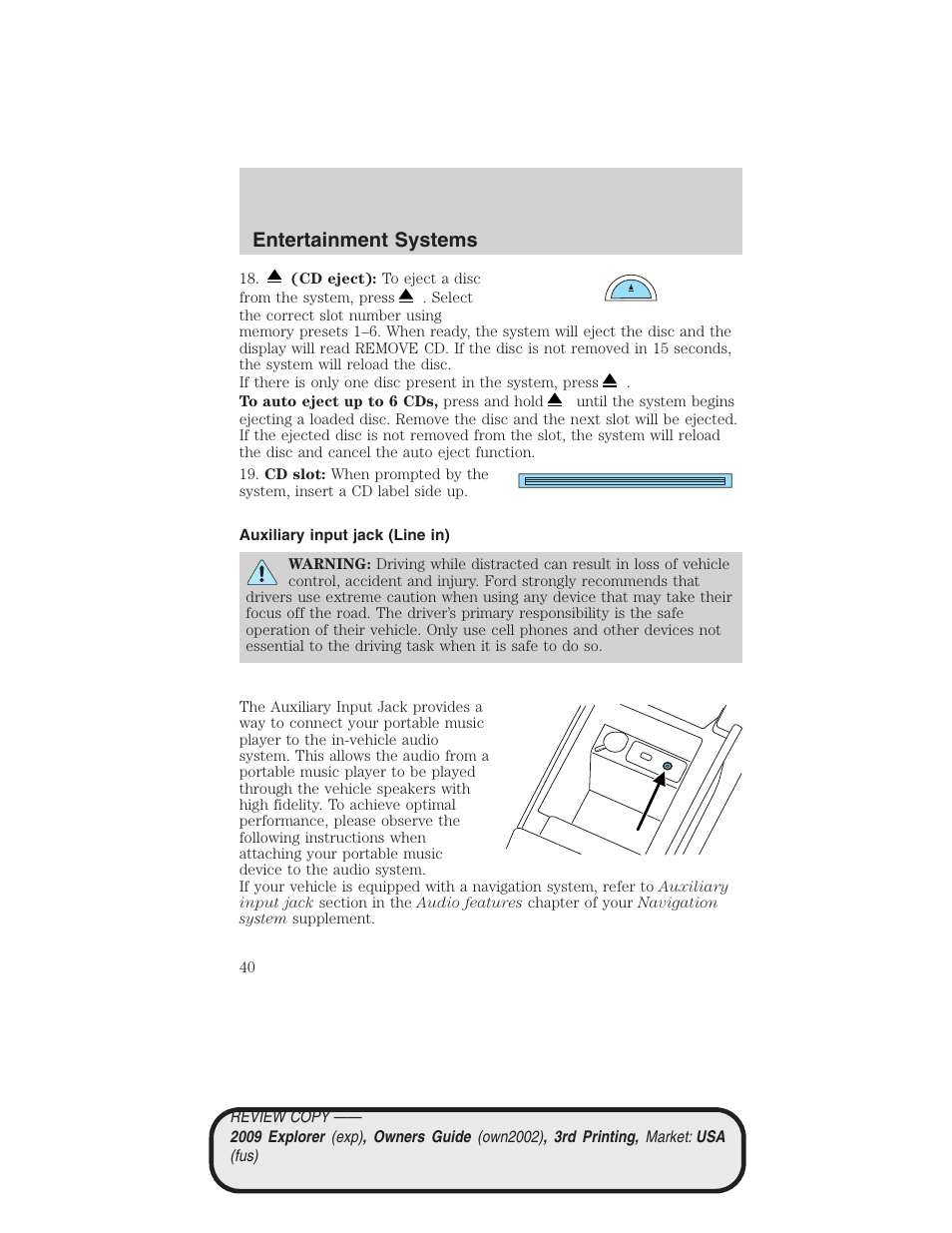 Auxiliary input jack (line in), Entertainment systems | FORD 2009 Explorer v.3 User Manual | Page 40 / 405