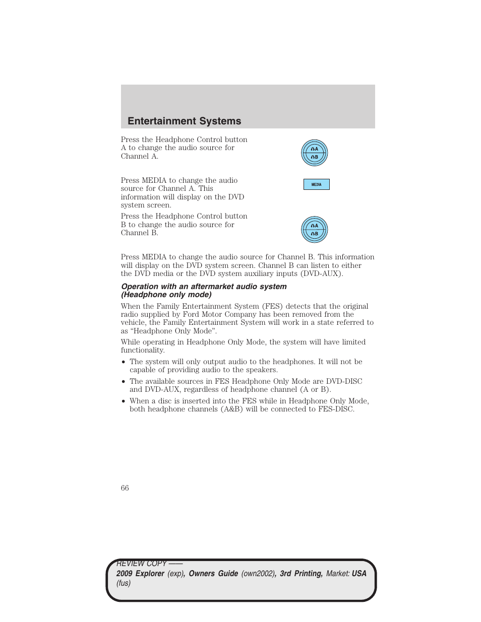 Entertainment systems | FORD 2009 Explorer v.3 User Manual | Page 66 / 405