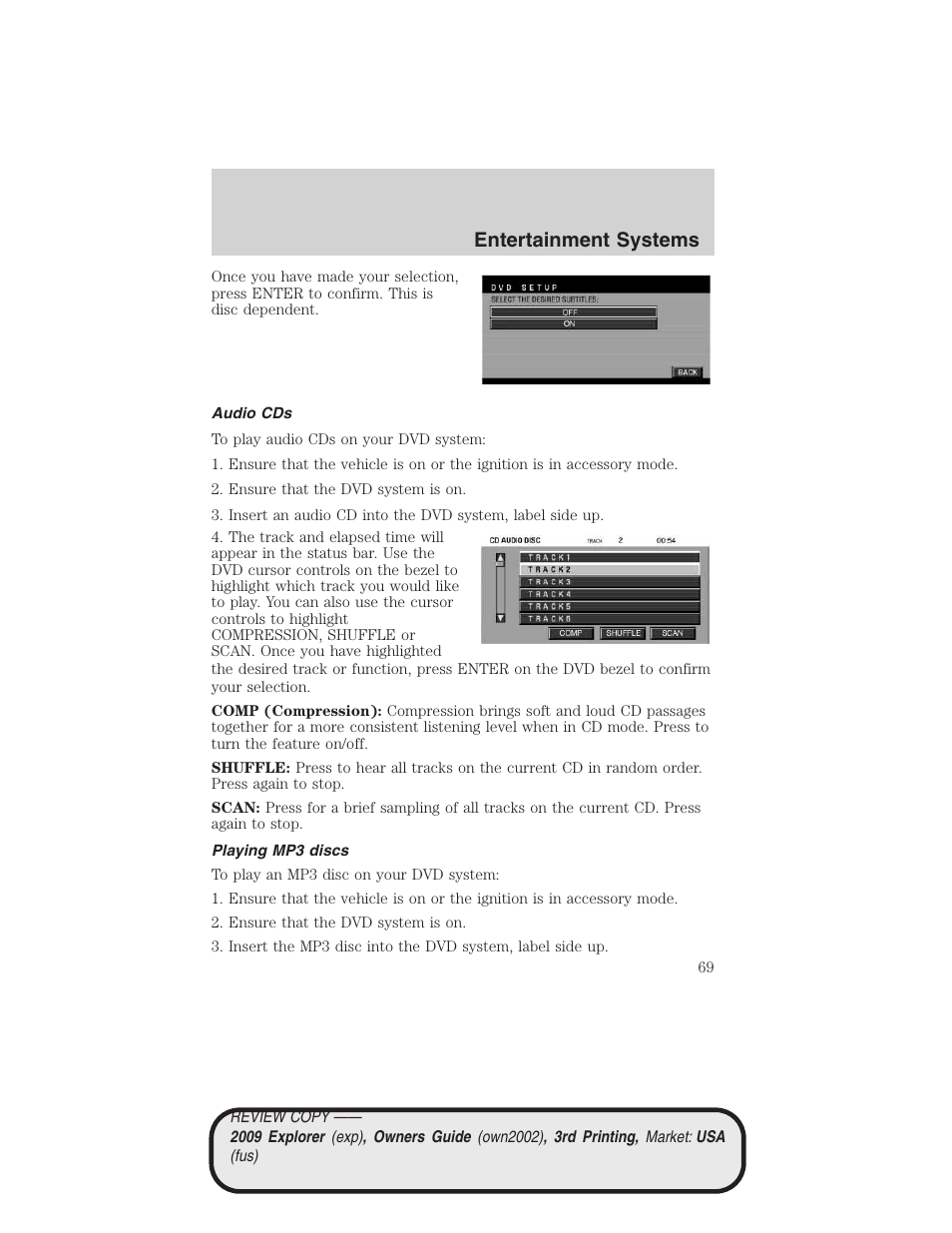 Audio cds, Playing mp3 discs, Entertainment systems | FORD 2009 Explorer v.3 User Manual | Page 69 / 405