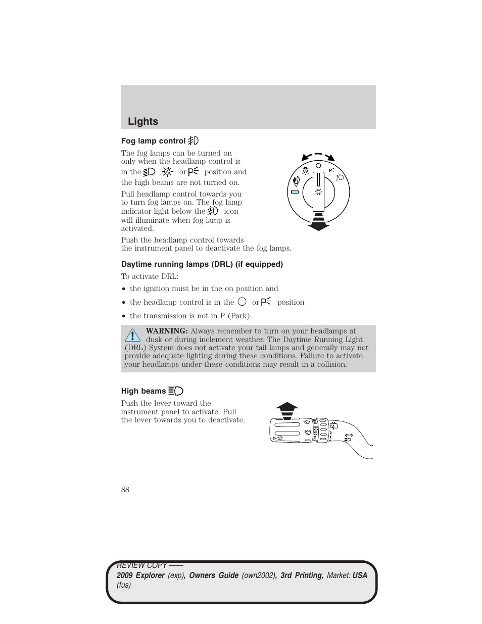 Fog lamp control, Daytime running lamps (drl) (if equipped), High beams | Lights | FORD 2009 Explorer v.3 User Manual | Page 88 / 405