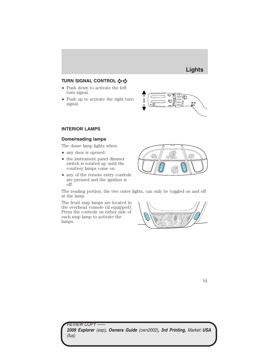 Turn signal control, Interior lamps, Dome/reading lamps | Lights | FORD 2009 Explorer v.3 User Manual | Page 91 / 405