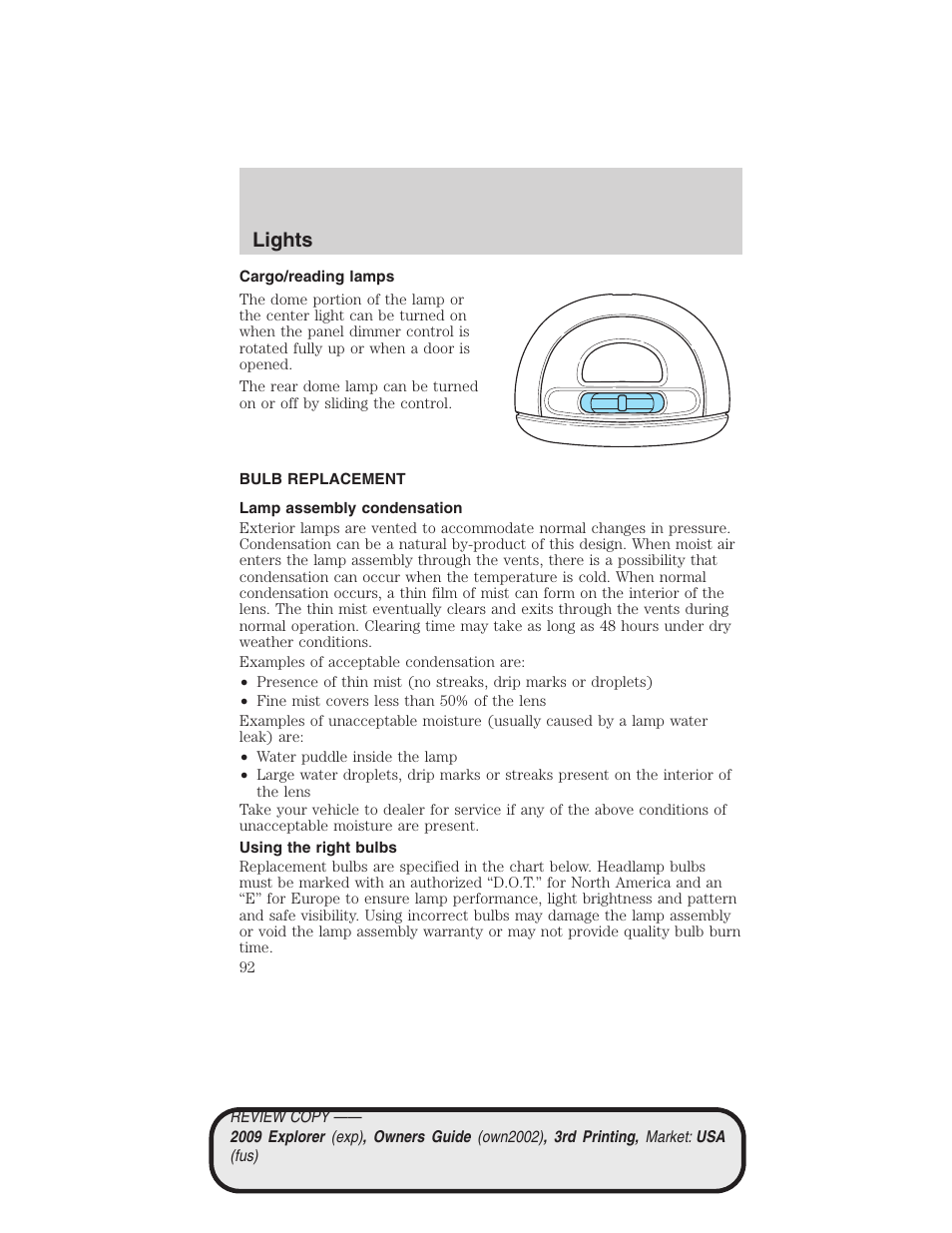 Cargo/reading lamps, Bulb replacement, Lamp assembly condensation | Using the right bulbs, Lights | FORD 2009 Explorer v.3 User Manual | Page 92 / 405