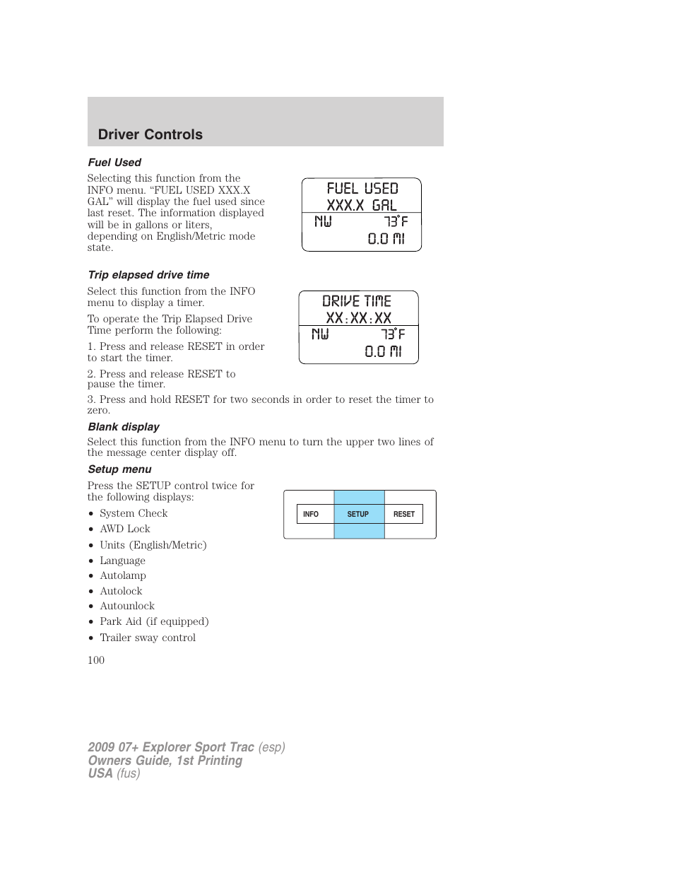 Fuel used, Trip elapsed drive time, Blank display | Setup menu, Driver controls | FORD 2009 Explorer Sport Trac v.1 User Manual | Page 100 / 356