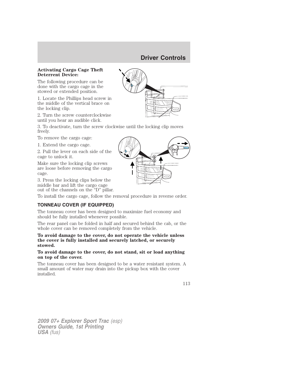 Tonneau cover (if equipped), Driver controls | FORD 2009 Explorer Sport Trac v.1 User Manual | Page 113 / 356