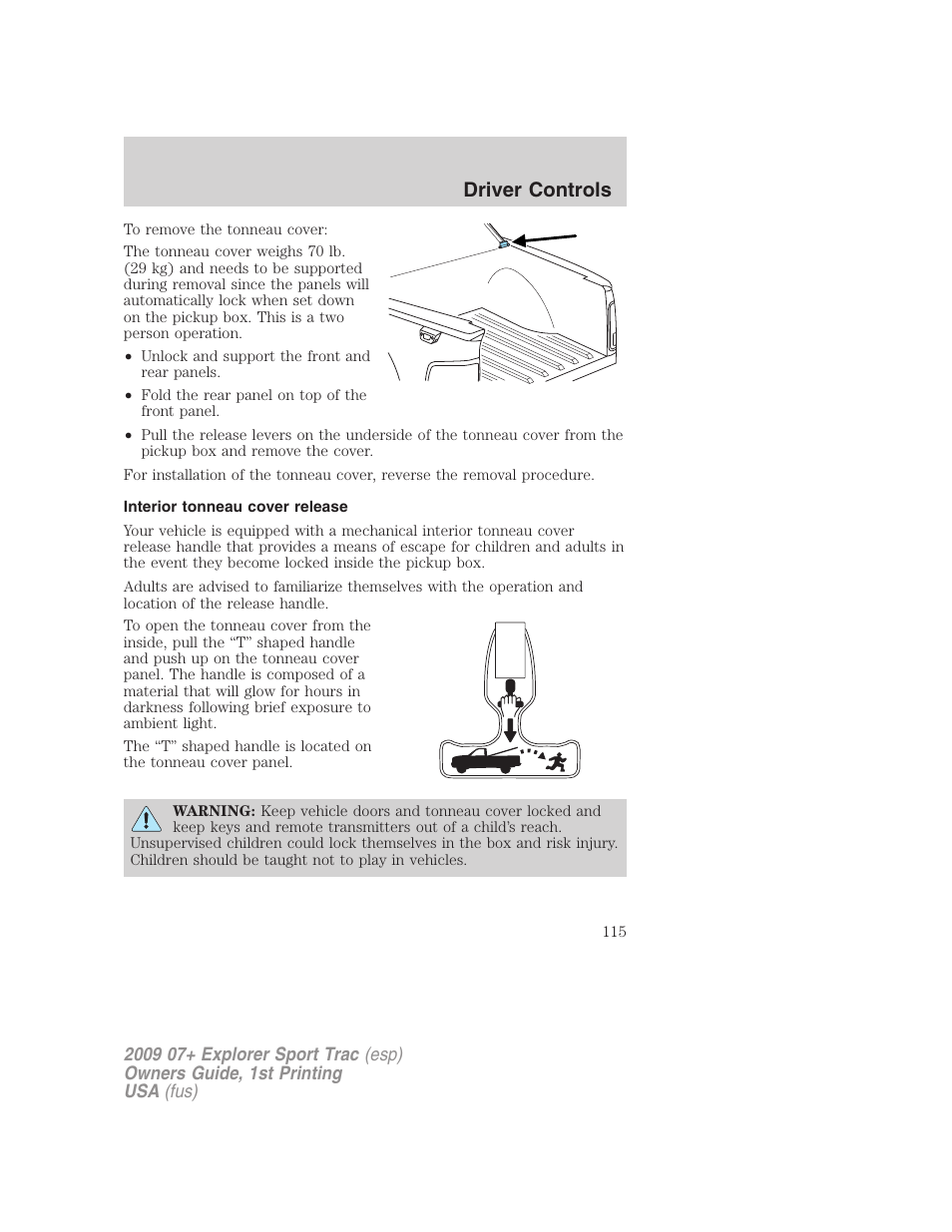 Interior tonneau cover release, Driver controls | FORD 2009 Explorer Sport Trac v.1 User Manual | Page 115 / 356