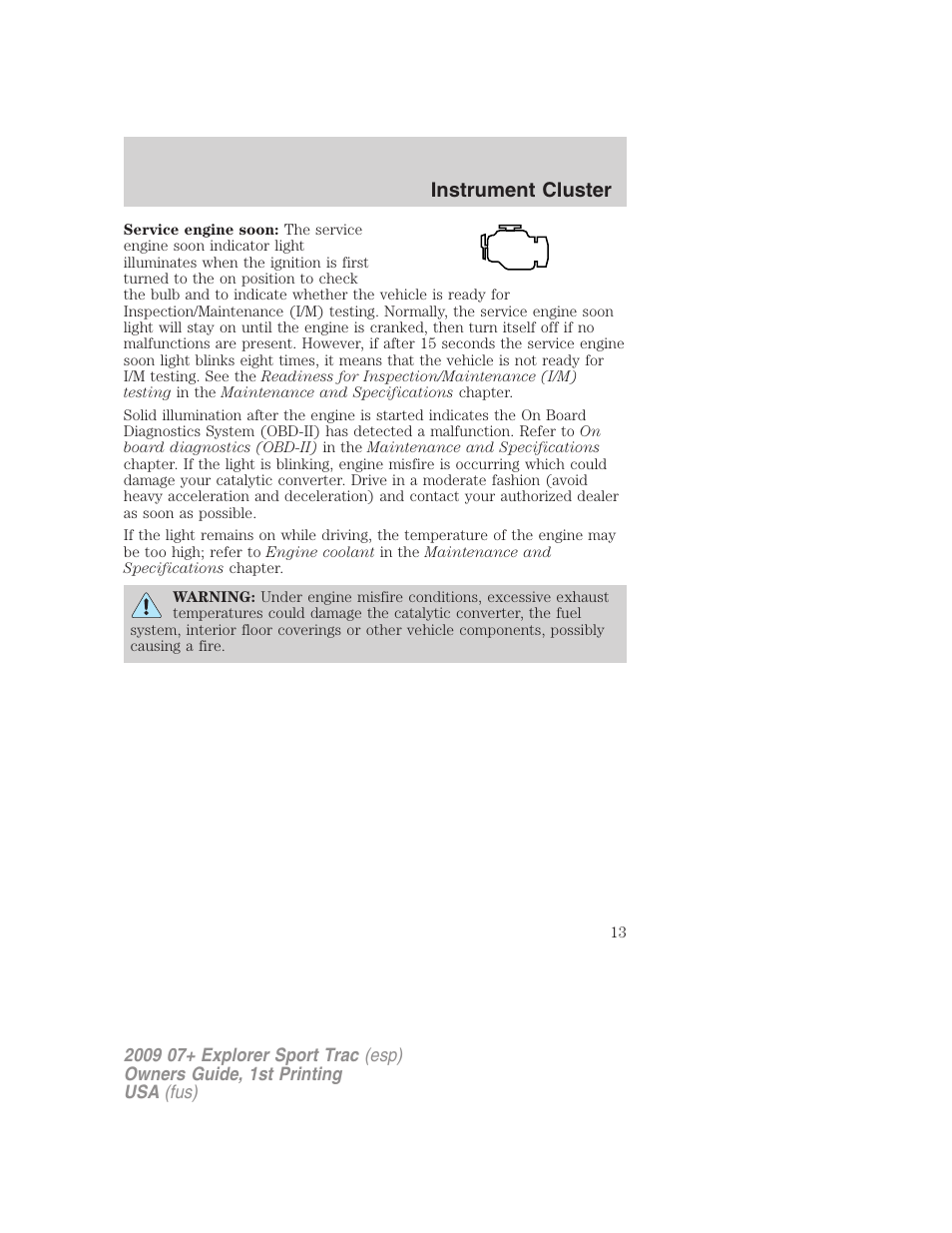 Instrument cluster | FORD 2009 Explorer Sport Trac v.1 User Manual | Page 13 / 356