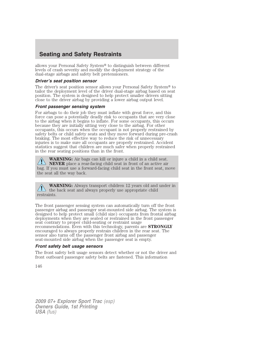 Driver’s seat position sensor, Front passenger sensing system, Front safety belt usage sensors | Seating and safety restraints | FORD 2009 Explorer Sport Trac v.1 User Manual | Page 146 / 356