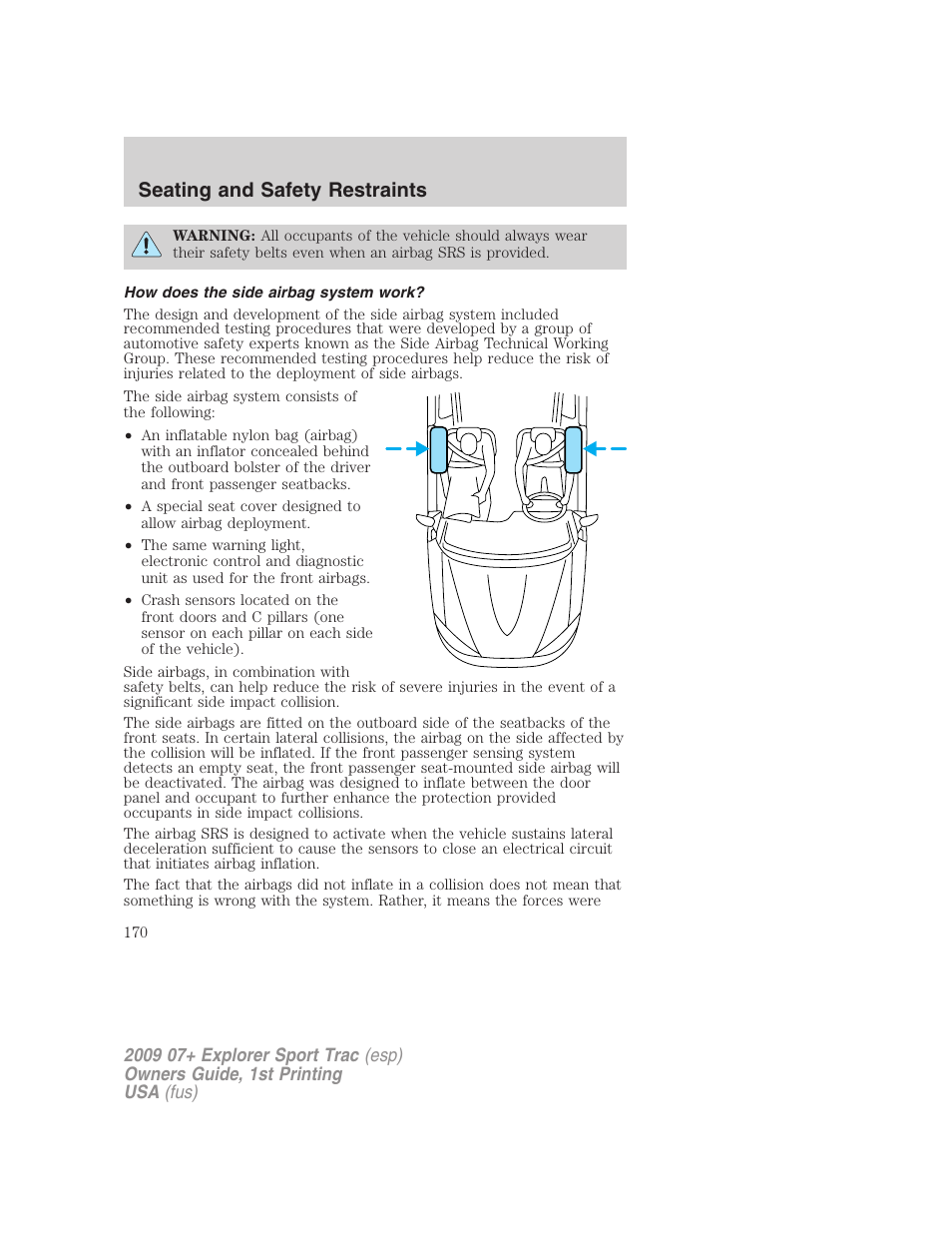 How does the side airbag system work, Seating and safety restraints | FORD 2009 Explorer Sport Trac v.1 User Manual | Page 170 / 356