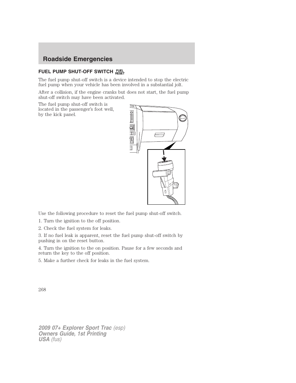 Fuel pump shut-off switch, Roadside emergencies | FORD 2009 Explorer Sport Trac v.1 User Manual | Page 268 / 356