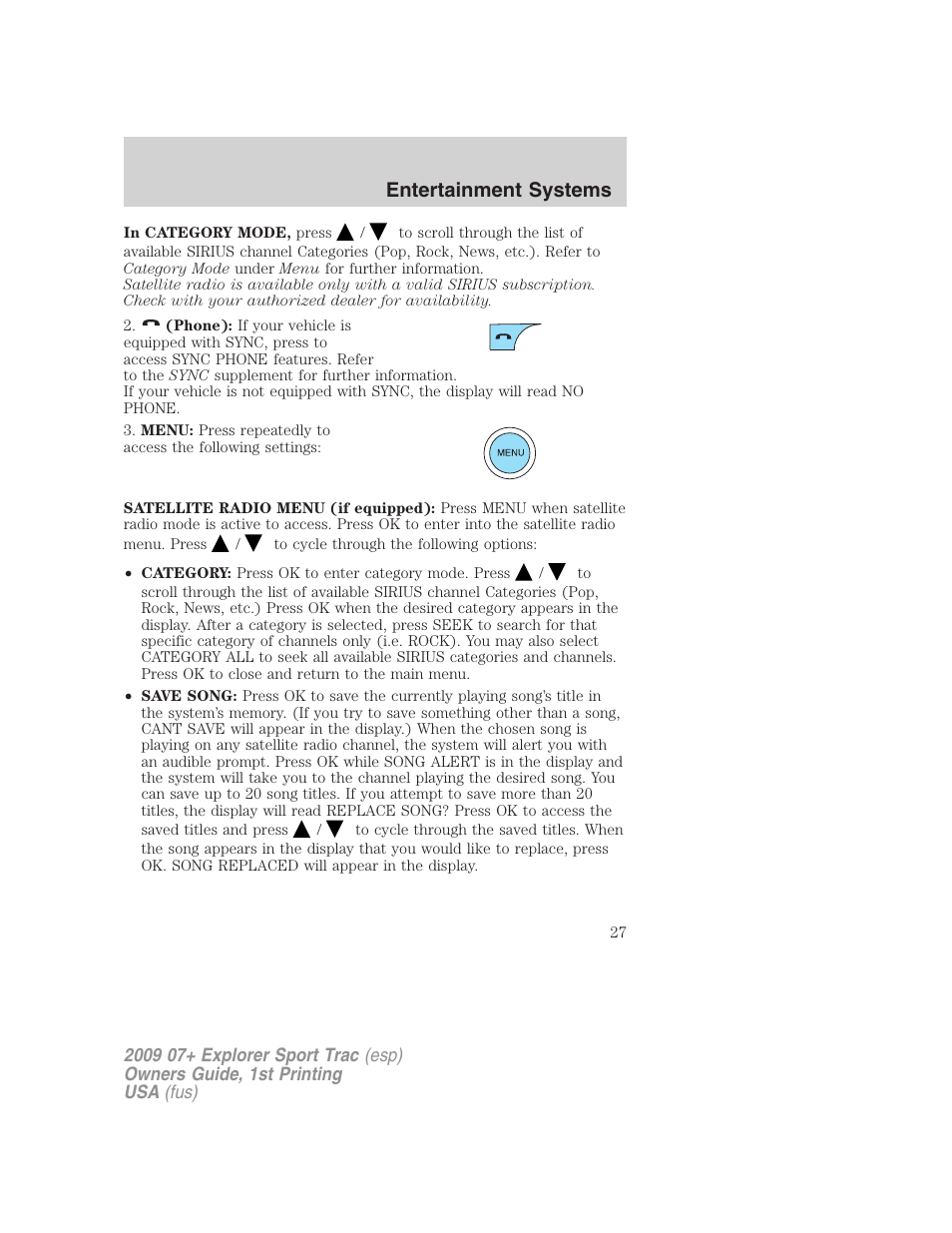 Entertainment systems | FORD 2009 Explorer Sport Trac v.1 User Manual | Page 27 / 356