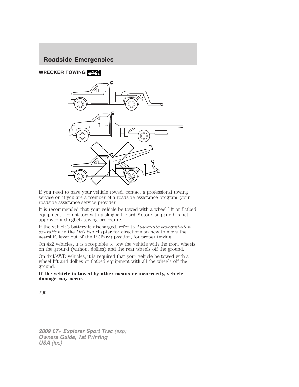 Wrecker towing, Roadside emergencies | FORD 2009 Explorer Sport Trac v.1 User Manual | Page 290 / 356