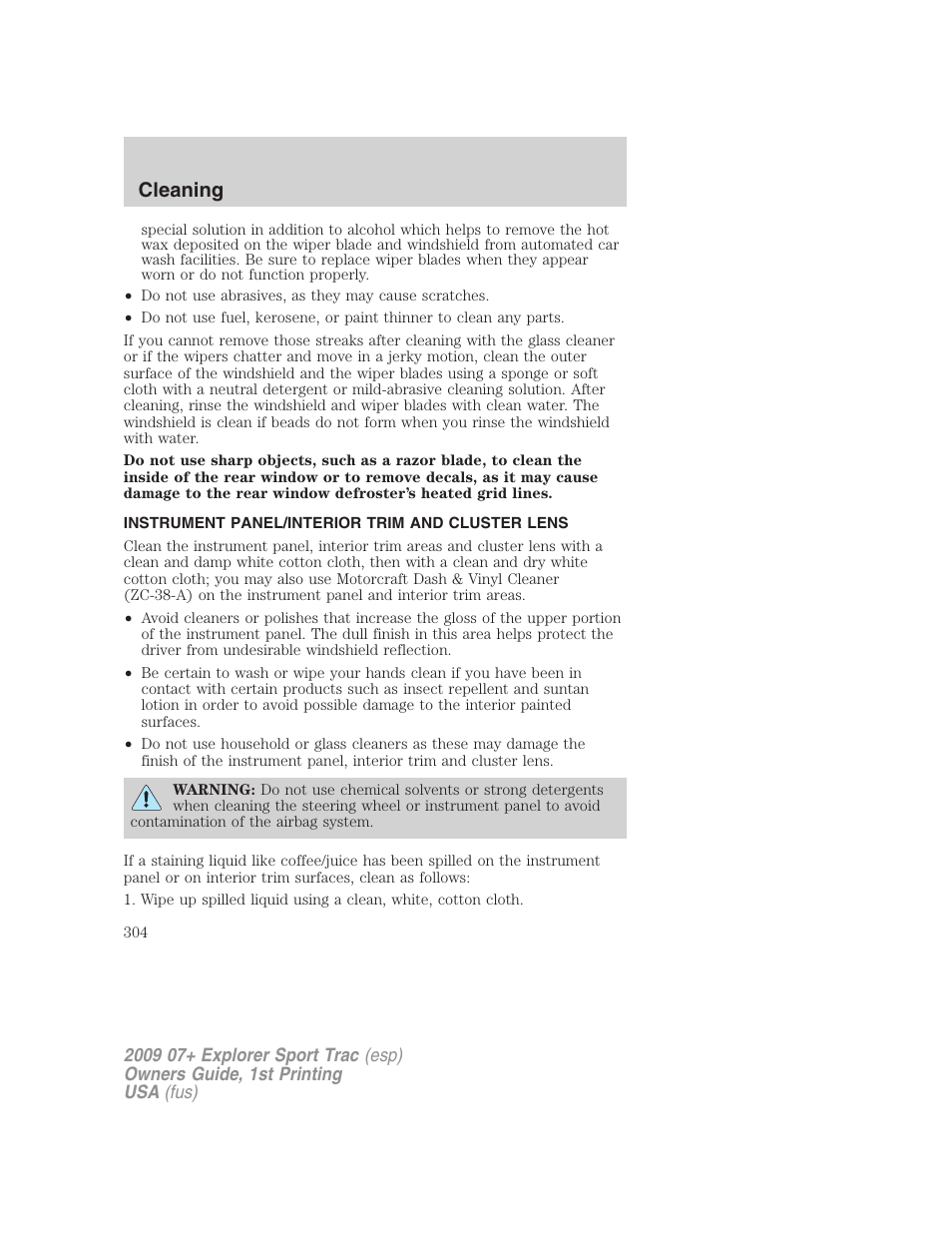 Instrument panel/interior trim and cluster lens, Cleaning | FORD 2009 Explorer Sport Trac v.1 User Manual | Page 304 / 356