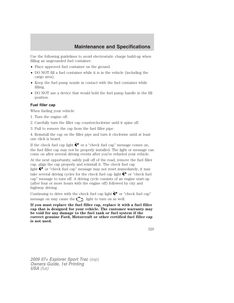 Fuel filler cap, Maintenance and specifications | FORD 2009 Explorer Sport Trac v.1 User Manual | Page 329 / 356