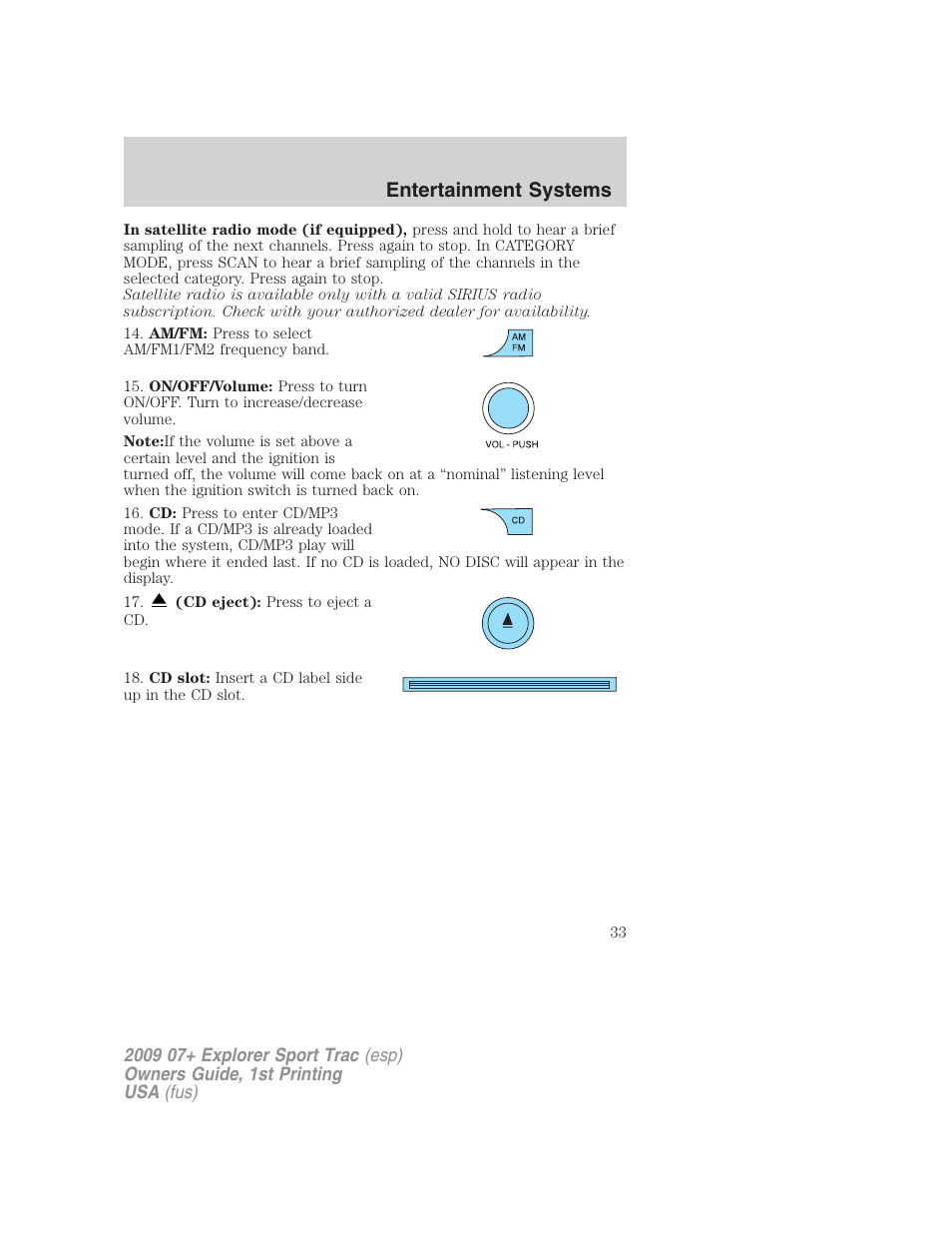 Entertainment systems | FORD 2009 Explorer Sport Trac v.1 User Manual | Page 33 / 356