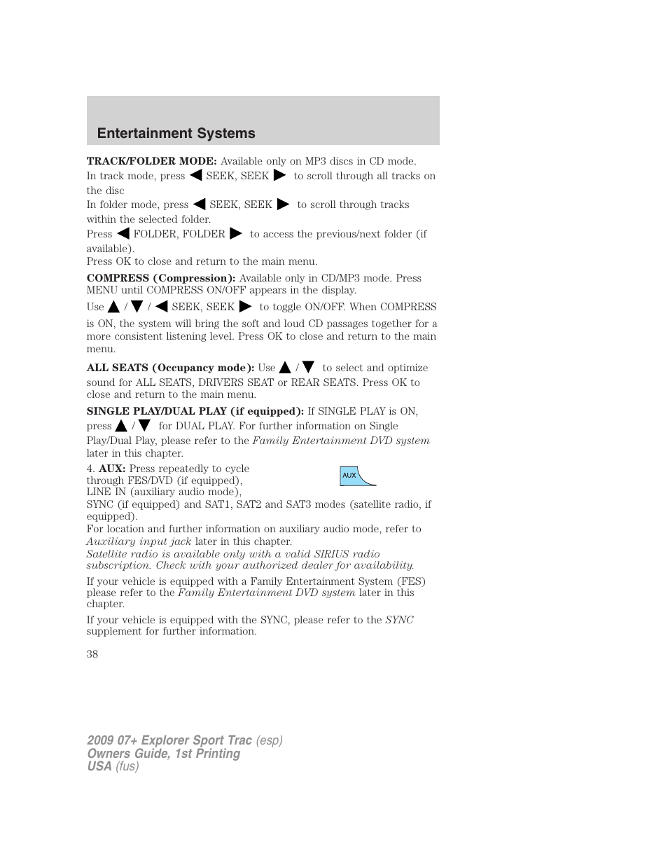 Entertainment systems | FORD 2009 Explorer Sport Trac v.1 User Manual | Page 38 / 356