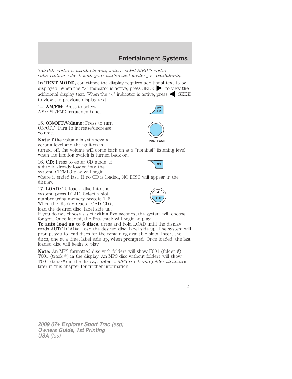 Entertainment systems | FORD 2009 Explorer Sport Trac v.1 User Manual | Page 41 / 356