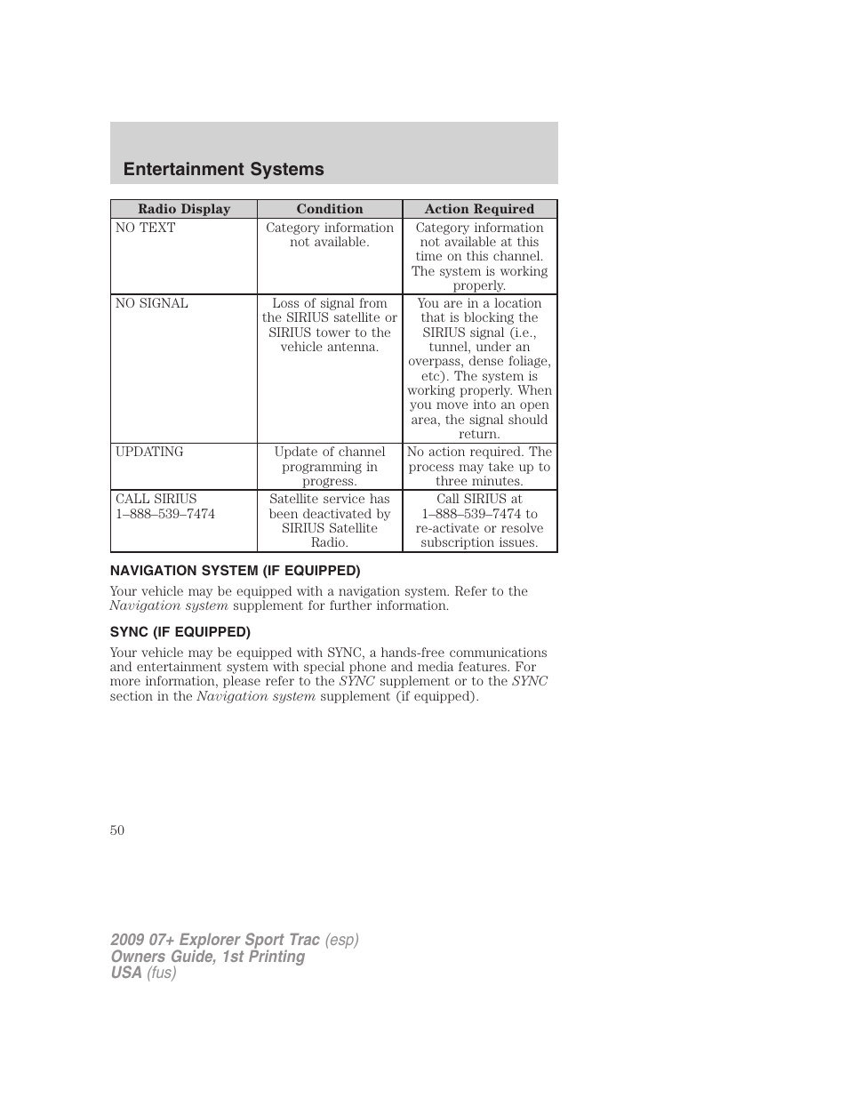 Navigation system (if equipped), Sync (if equipped), Navigation system | Sync, Entertainment systems | FORD 2009 Explorer Sport Trac v.1 User Manual | Page 50 / 356