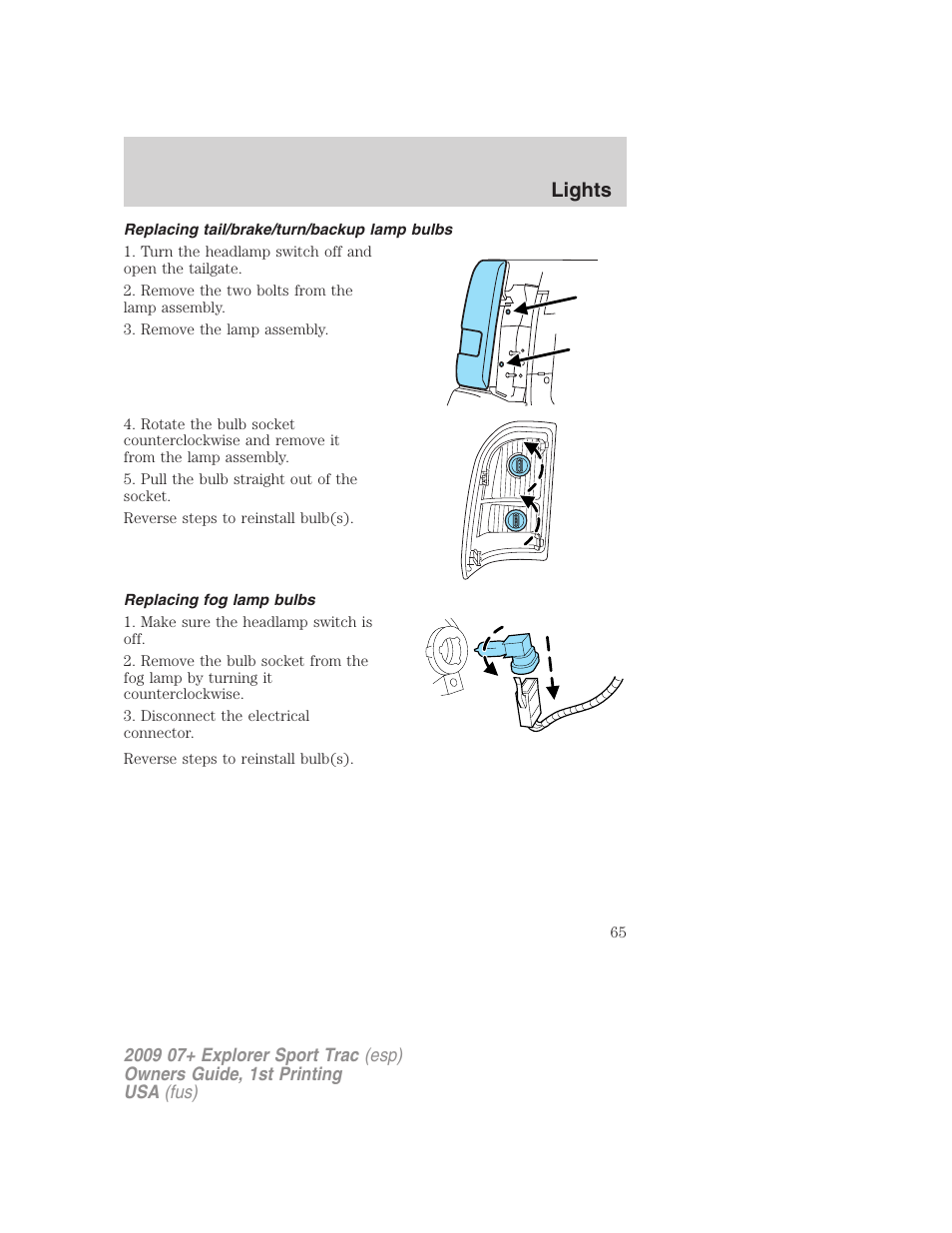 Replacing tail/brake/turn/backup lamp bulbs, Replacing fog lamp bulbs, Lights | FORD 2009 Explorer Sport Trac v.1 User Manual | Page 65 / 356