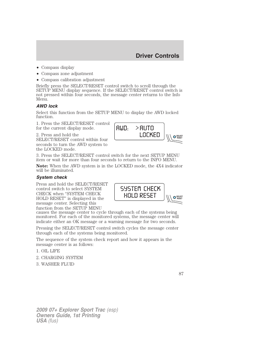 Awd lock, System check, Driver controls | FORD 2009 Explorer Sport Trac v.1 User Manual | Page 87 / 356