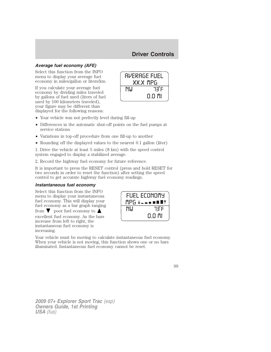 Average fuel economy (afe), Instantaneous fuel economy, Driver controls | FORD 2009 Explorer Sport Trac v.1 User Manual | Page 99 / 356