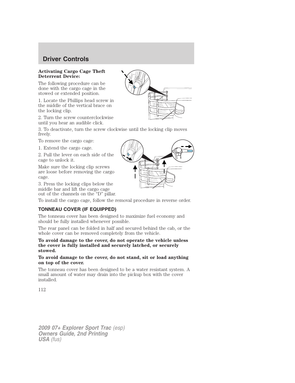 Tonneau cover (if equipped), Driver controls | FORD 2009 Explorer Sport Trac v.2 User Manual | Page 112 / 351