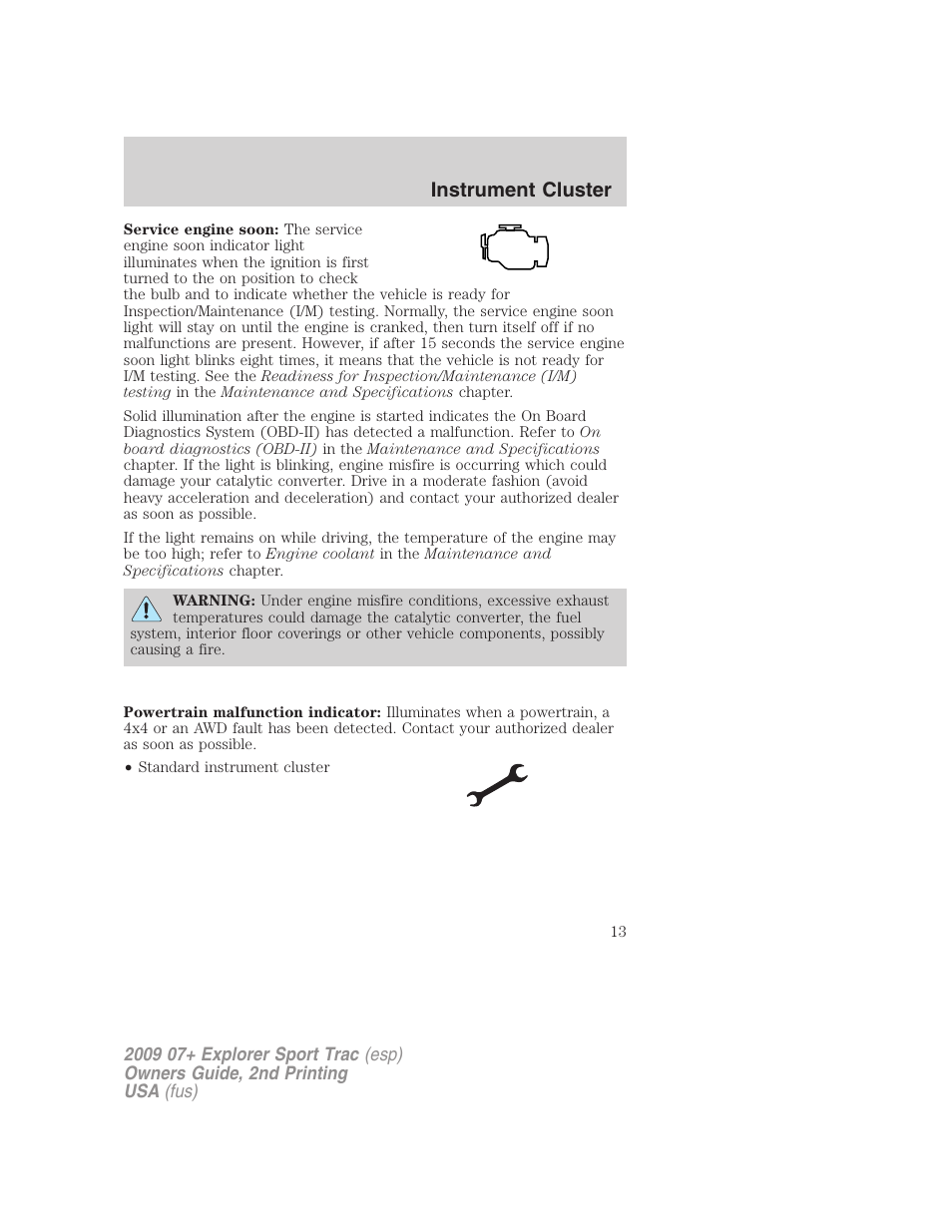 Instrument cluster | FORD 2009 Explorer Sport Trac v.2 User Manual | Page 13 / 351