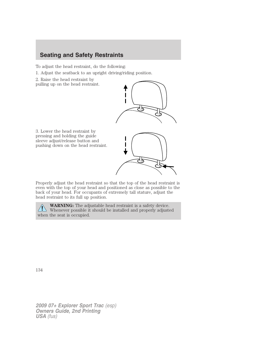 Seating and safety restraints | FORD 2009 Explorer Sport Trac v.2 User Manual | Page 134 / 351