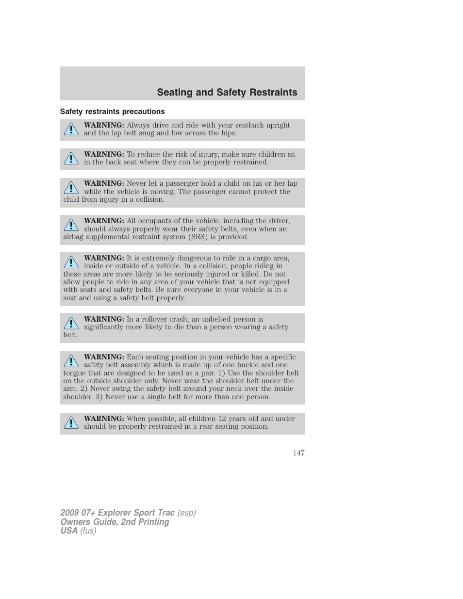 Safety restraints precautions, Seating and safety restraints | FORD 2009 Explorer Sport Trac v.2 User Manual | Page 147 / 351