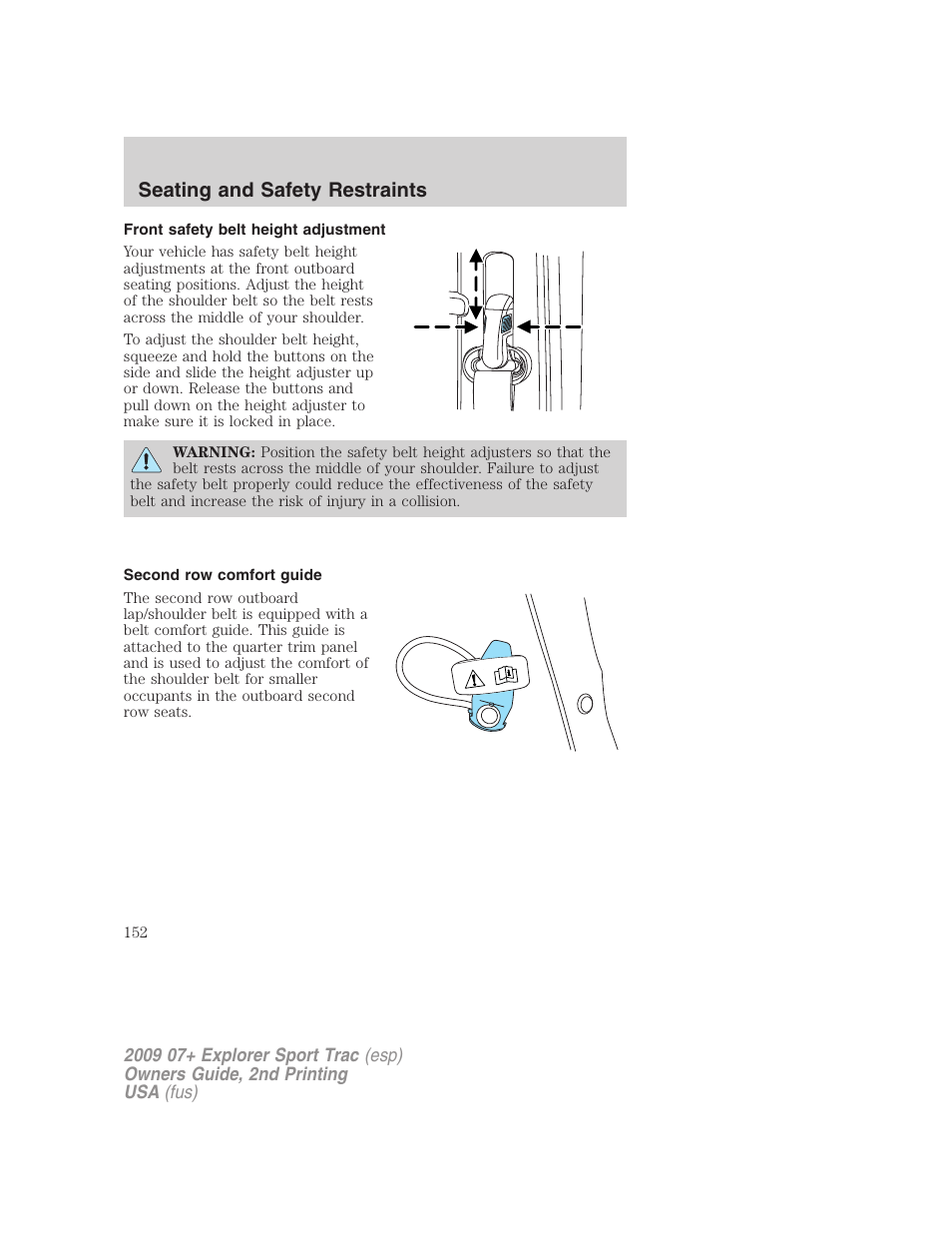 Front safety belt height adjustment, Second row comfort guide, Seating and safety restraints | FORD 2009 Explorer Sport Trac v.2 User Manual | Page 152 / 351