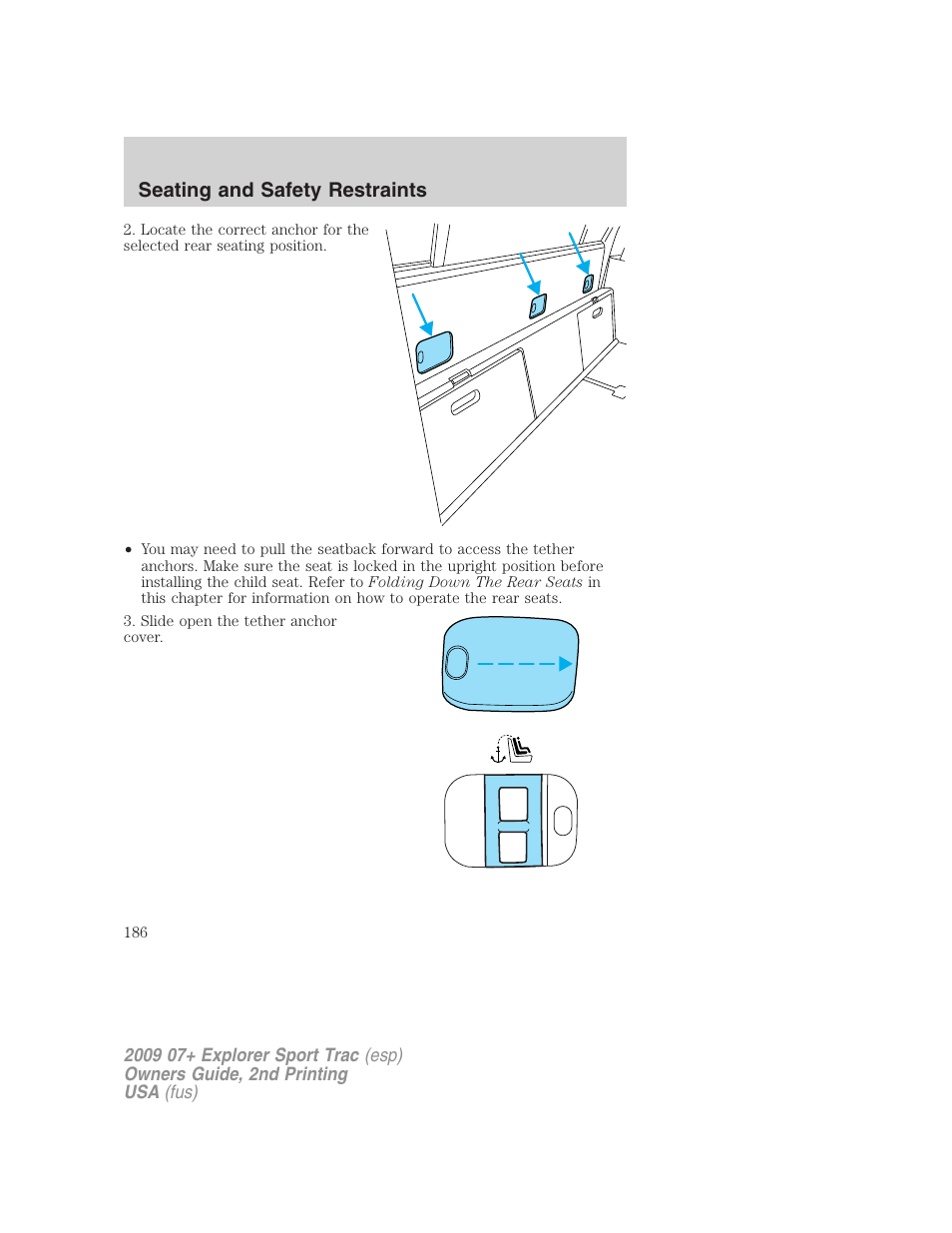 Seating and safety restraints | FORD 2009 Explorer Sport Trac v.2 User Manual | Page 186 / 351
