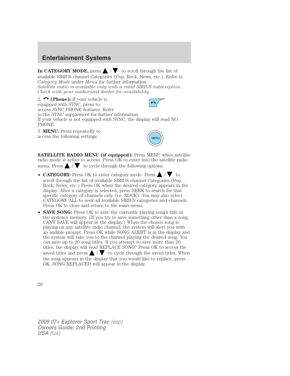 Entertainment systems | FORD 2009 Explorer Sport Trac v.2 User Manual | Page 26 / 351