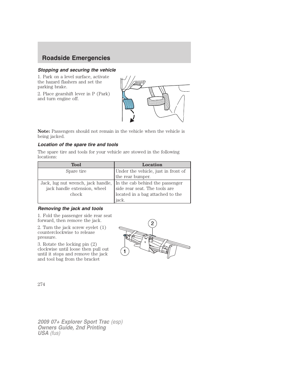 Stopping and securing the vehicle, Location of the spare tire and tools, Removing the jack and tools | Roadside emergencies | FORD 2009 Explorer Sport Trac v.2 User Manual | Page 274 / 351