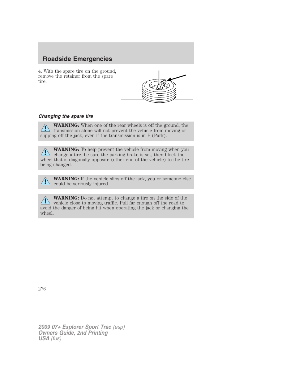 Changing the spare tire, Roadside emergencies | FORD 2009 Explorer Sport Trac v.2 User Manual | Page 276 / 351