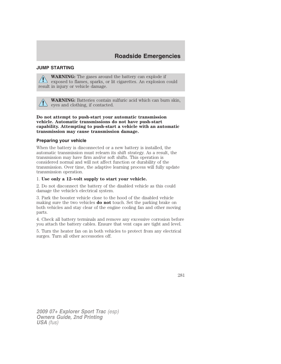 Jump starting, Preparing your vehicle, Roadside emergencies | FORD 2009 Explorer Sport Trac v.2 User Manual | Page 281 / 351