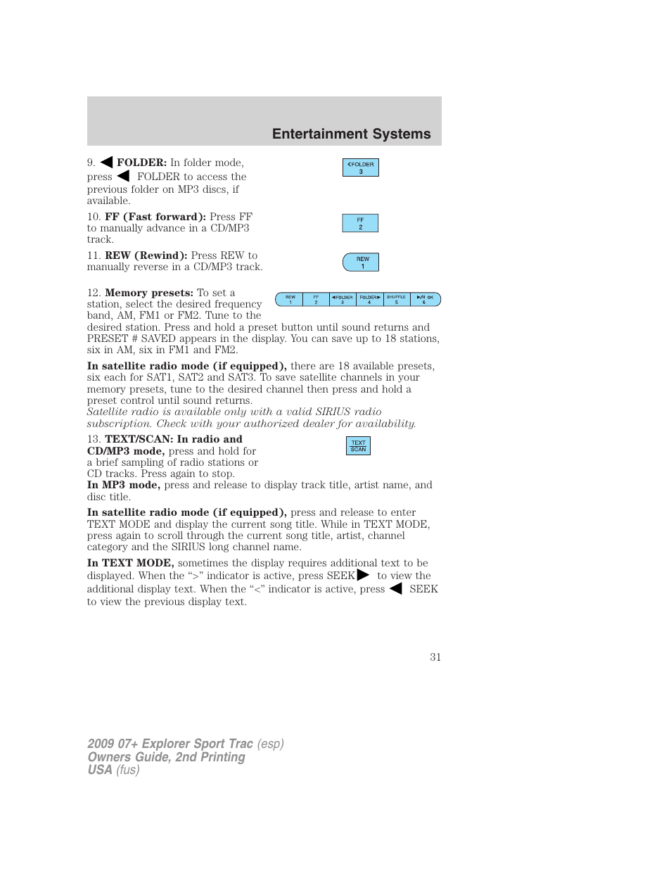 Entertainment systems | FORD 2009 Explorer Sport Trac v.2 User Manual | Page 31 / 351